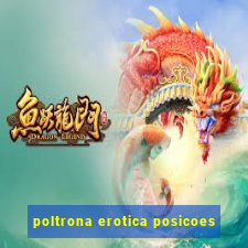 poltrona erotica posicoes